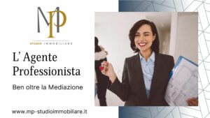 Scopri di più sull'articolo L’Agente Immobiliare Professionista