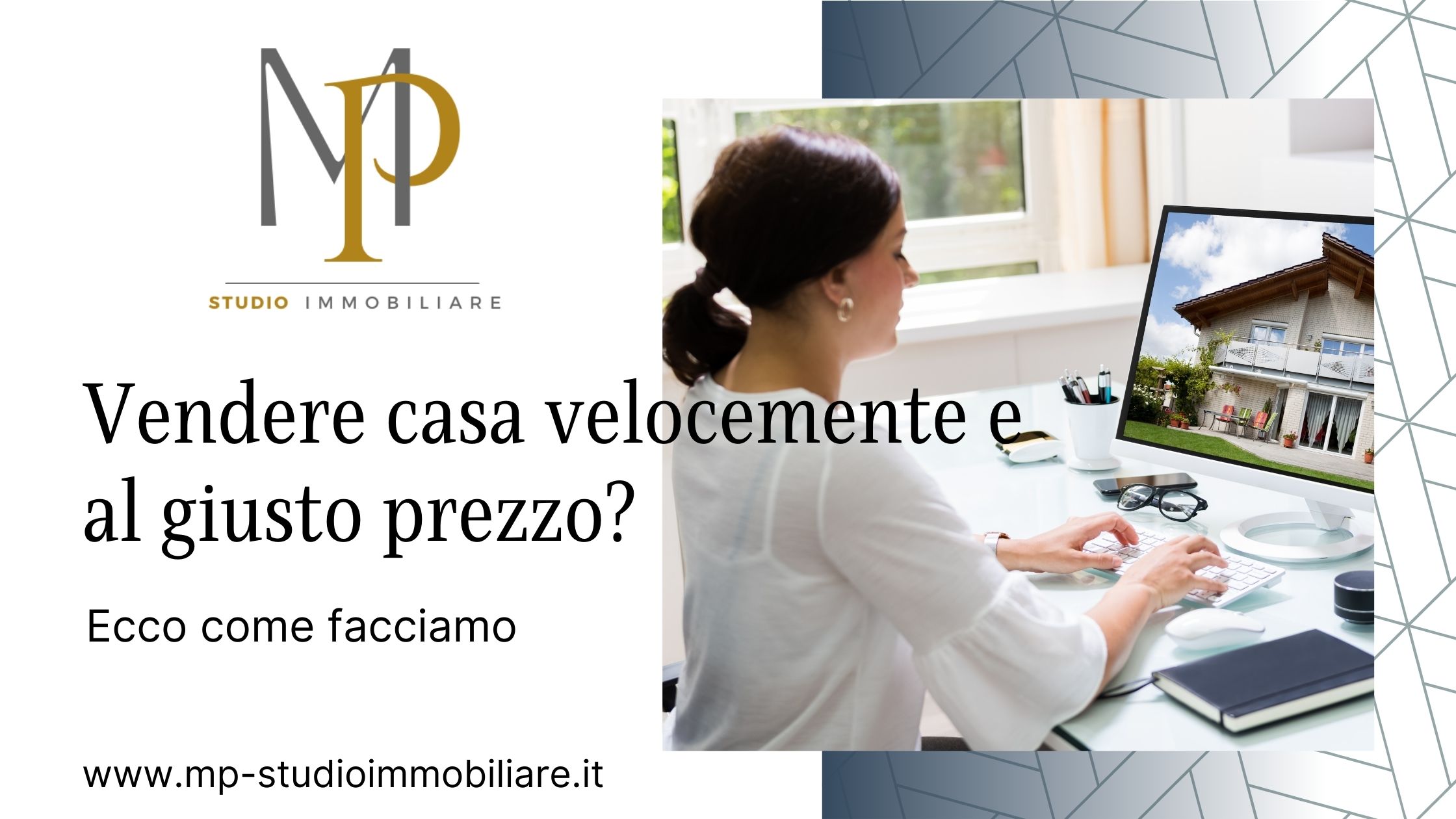 Scopri di più sull'articolo Vendere casa velocemente e al giusto prezzo? Ecco come fa la nostra agenzia immobiliare innovativa